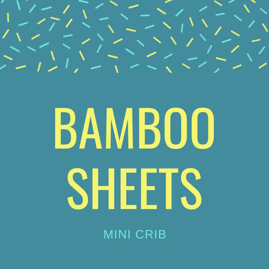 Bamboo mini crib sheets - PREORDER